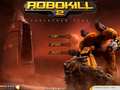 Robokill 2 للعب على الانترنت